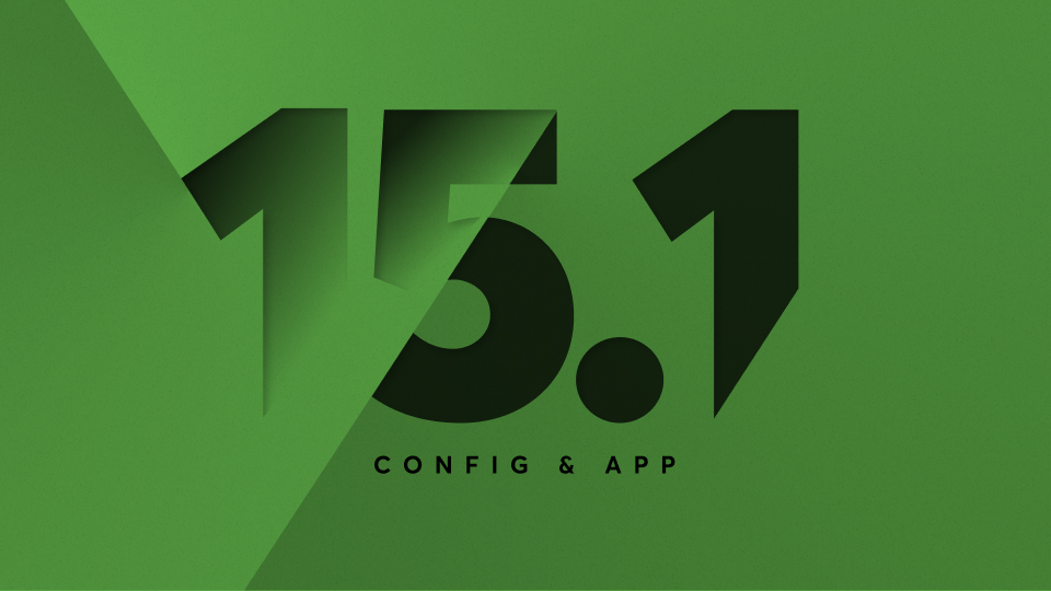 Novità: Config e App 15.1