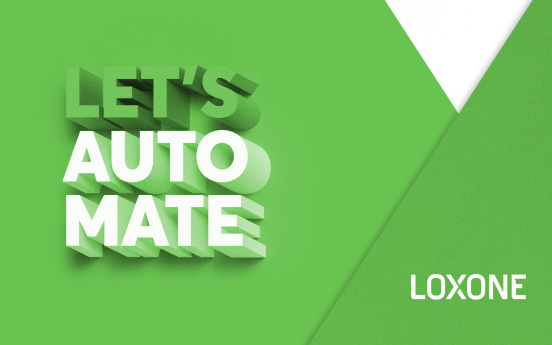 LOXONE Podcast: Let’s automate