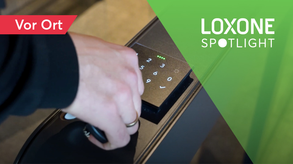Spotlight Spezial: Zutrittssystem am LOXONE Campus