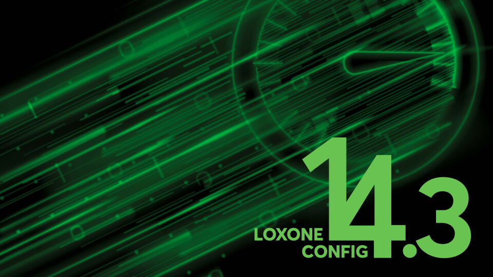 Nová verzia: LOXONE Config 14.3.8.3