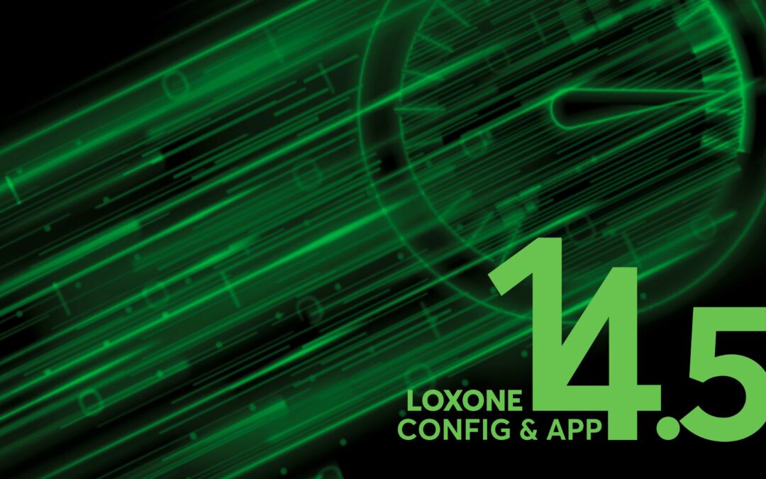 NEW: LOXONE Config & App 14.5