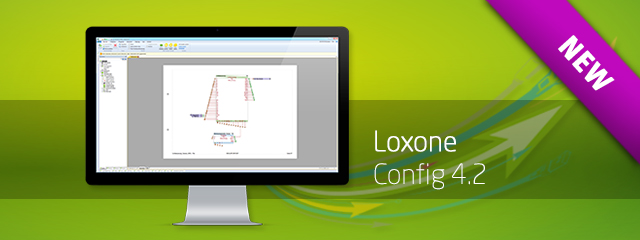 LOXONE CONFIG 4.2 – LA DERNIERE VERSION DE LOXONE CONFIG ENFIN DISPONIBLE !