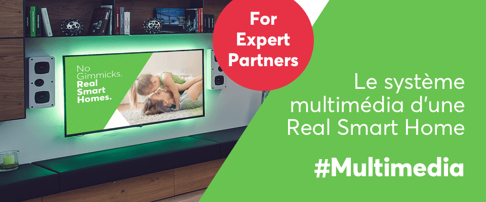 Multimédia dans une Real Smart Home